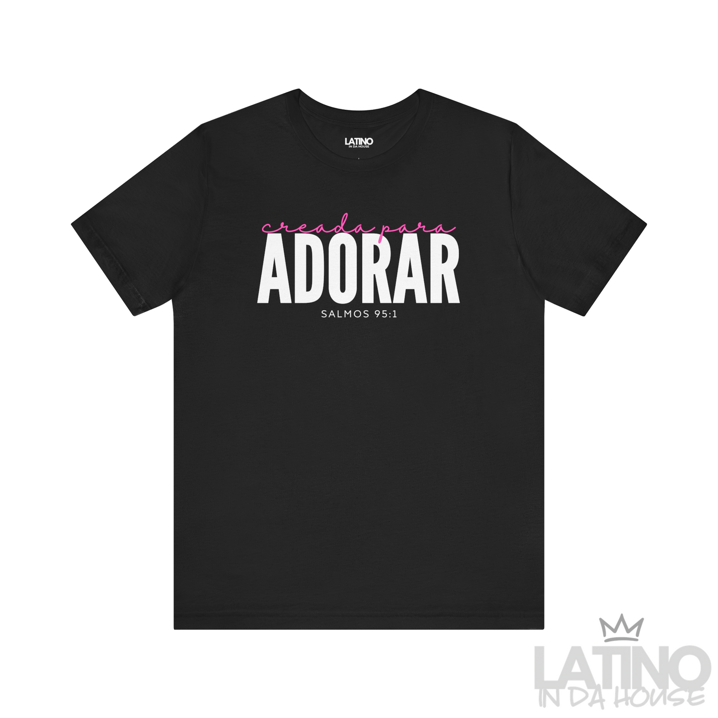“Creada Para Adorar” Faith T-Shirt