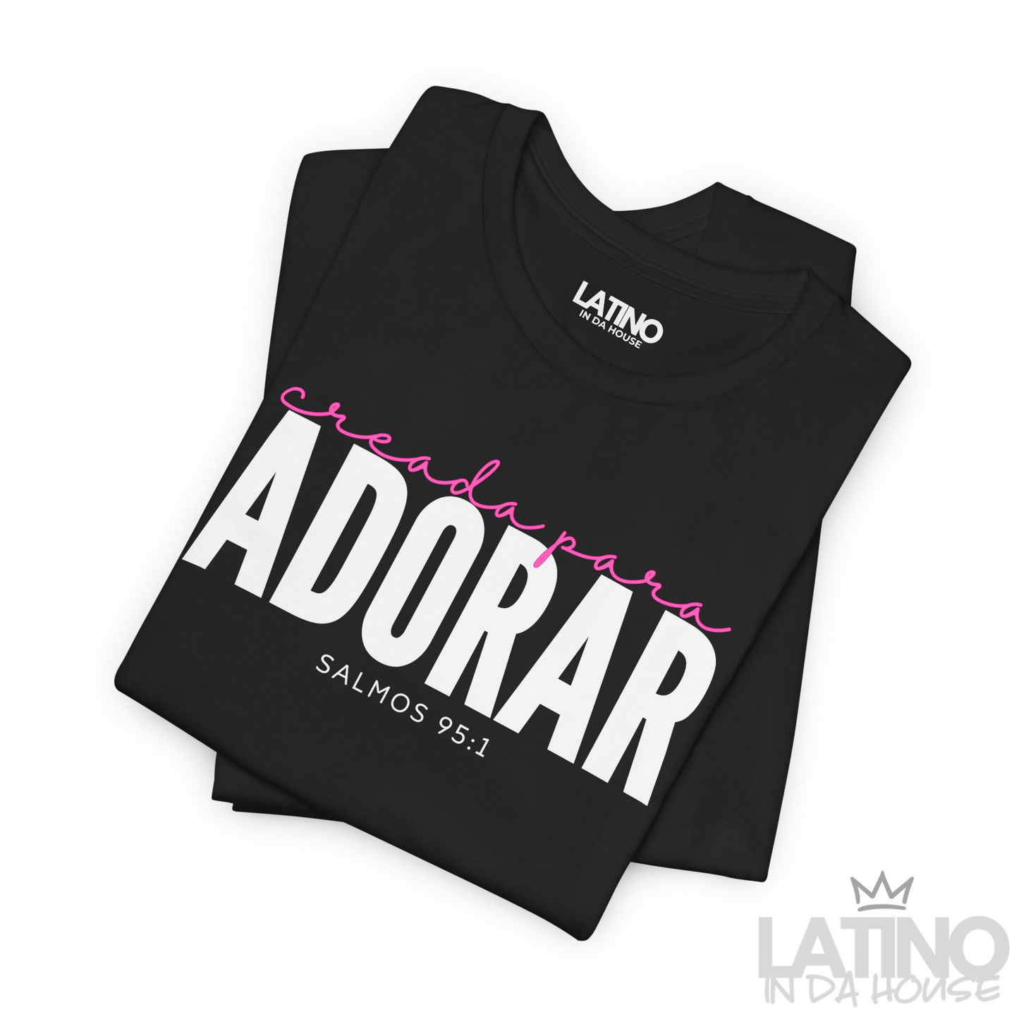 “Creada Para Adorar” Faith T-Shirt