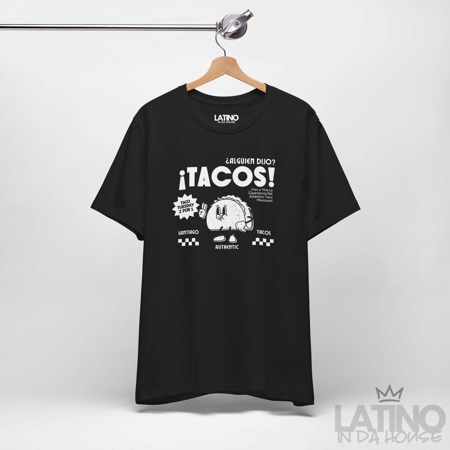 “¿Alguien Dijo Tacos?” T-Shirt |  Taco Tee