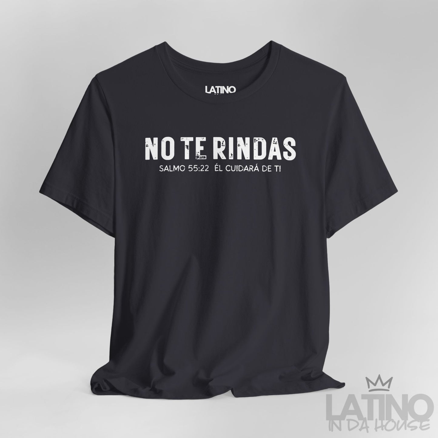 “No Te Rindas” Faith T-Shirt | Don’t Give Up