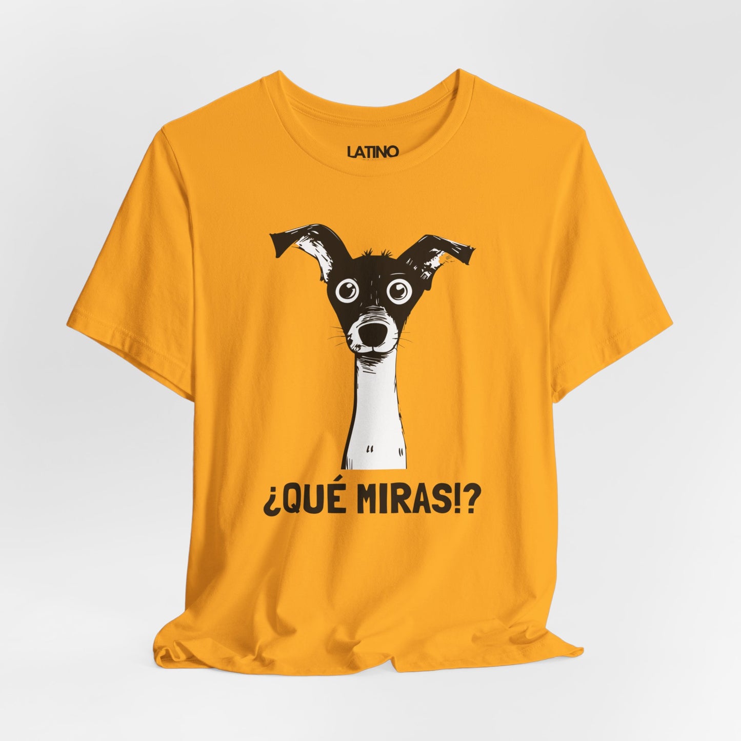 ¿Qué Miras!? Dog T-Shirt