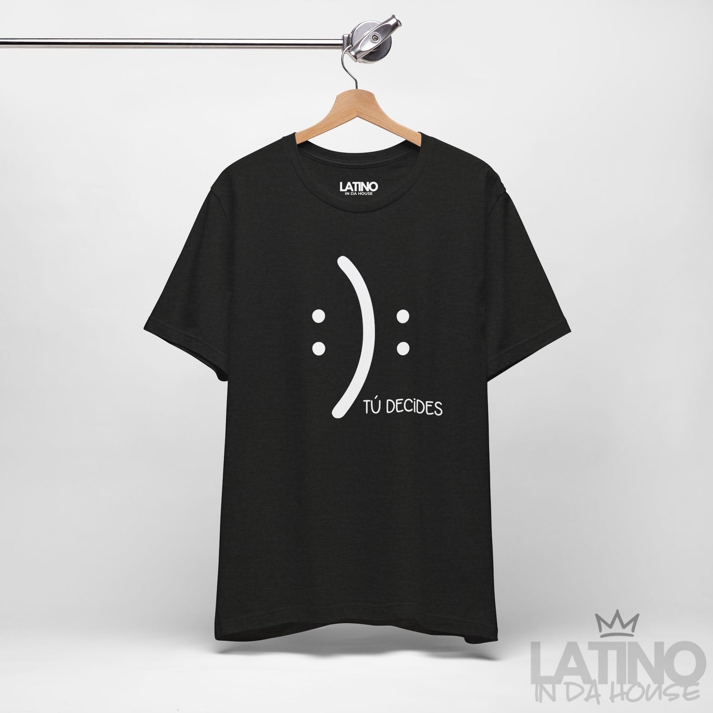 “Tú Decides” T-Shirt | Choose Your Vibe