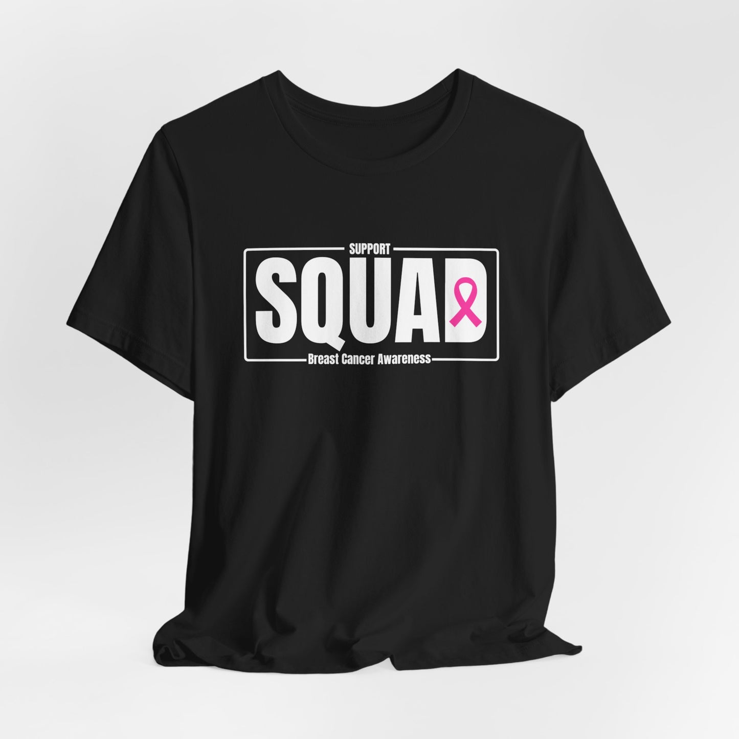 "Breast Cancer Support Squad Awareness" T-Shirt