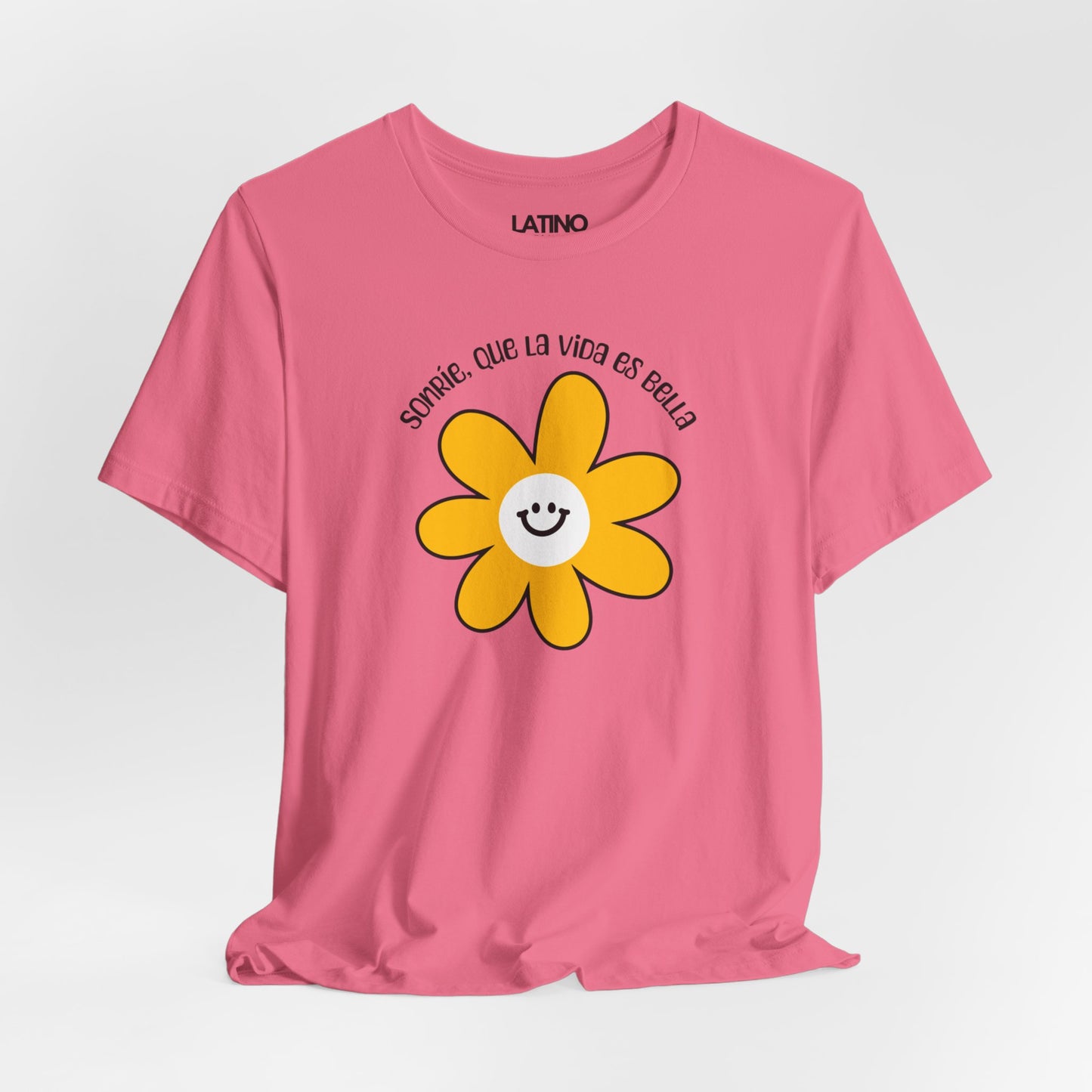 Sonríe Que La Vida Es Bella T-Shirt