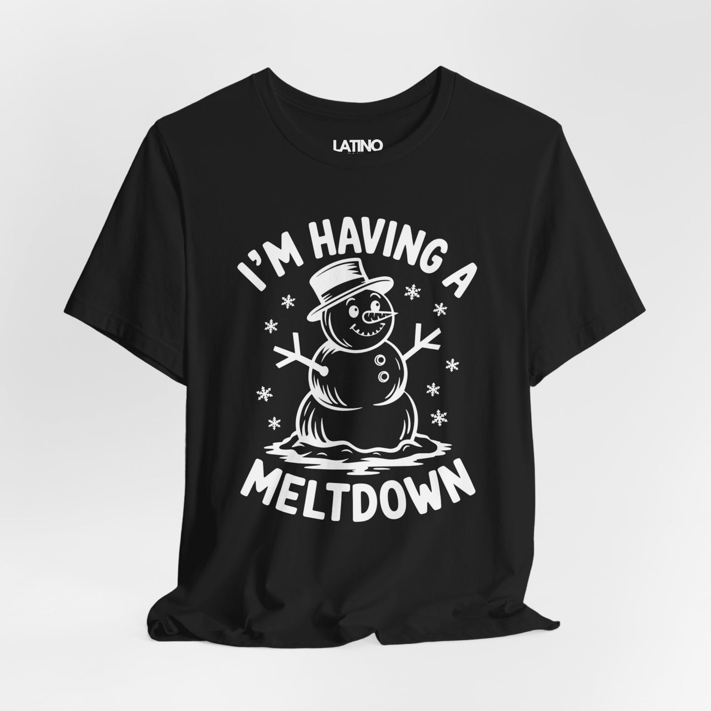 "I’m Having a Meltdown" Snowman T-Shirt
