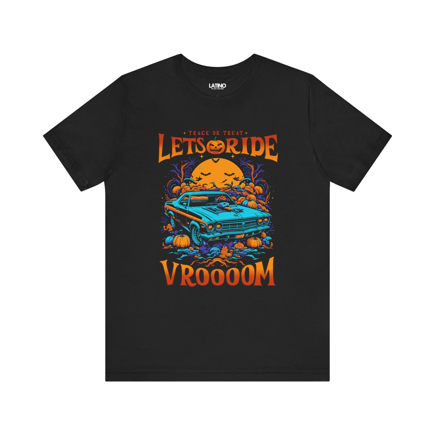 Track or Treat Let's Ride T-Shirt