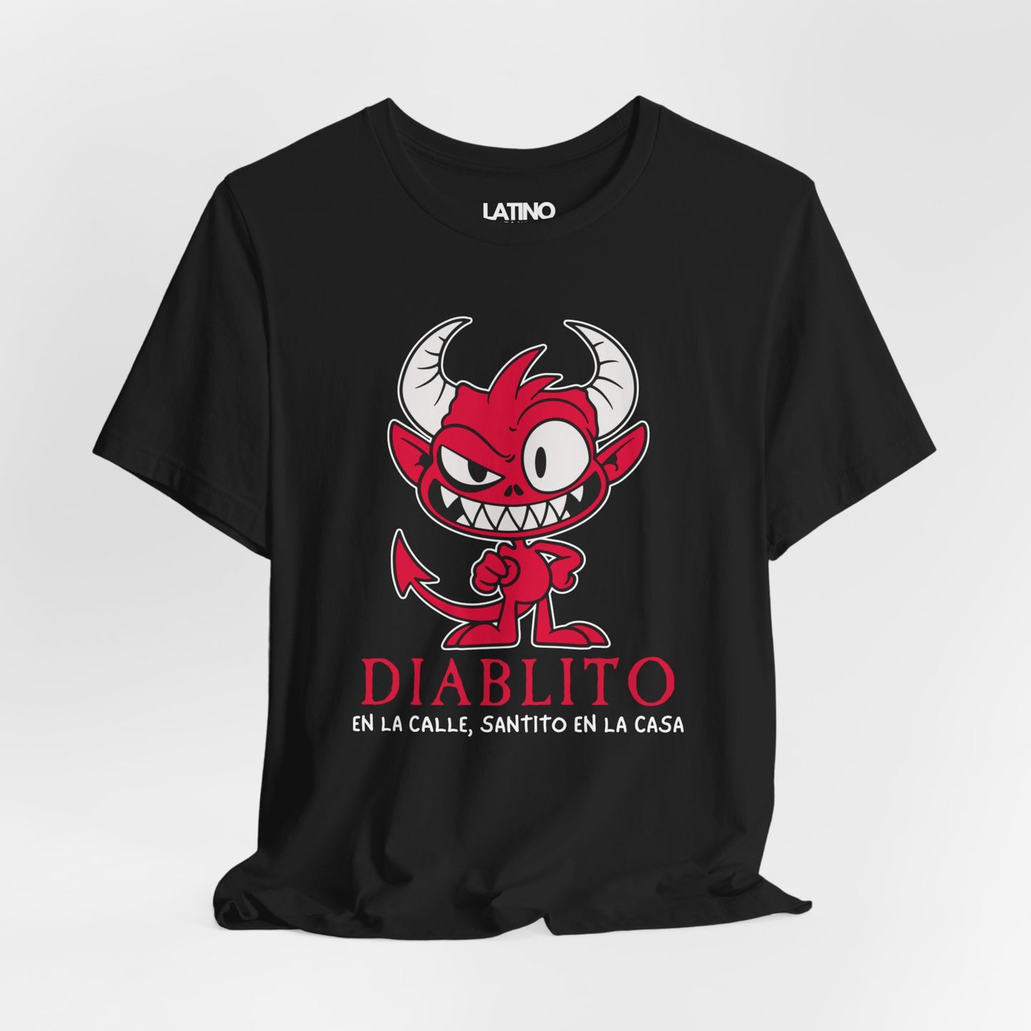 Diablito en la Calle, Santito en la Casa T-Shirt