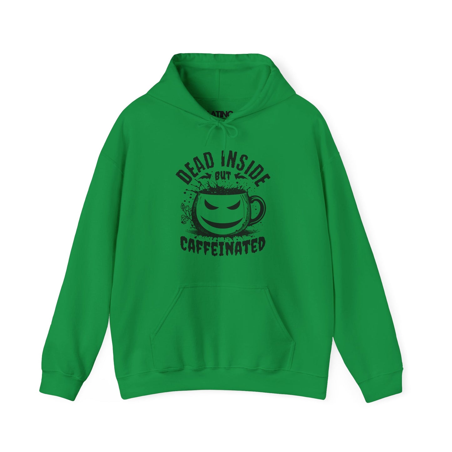 "Dead Inside But Caffeinated" Hoodie