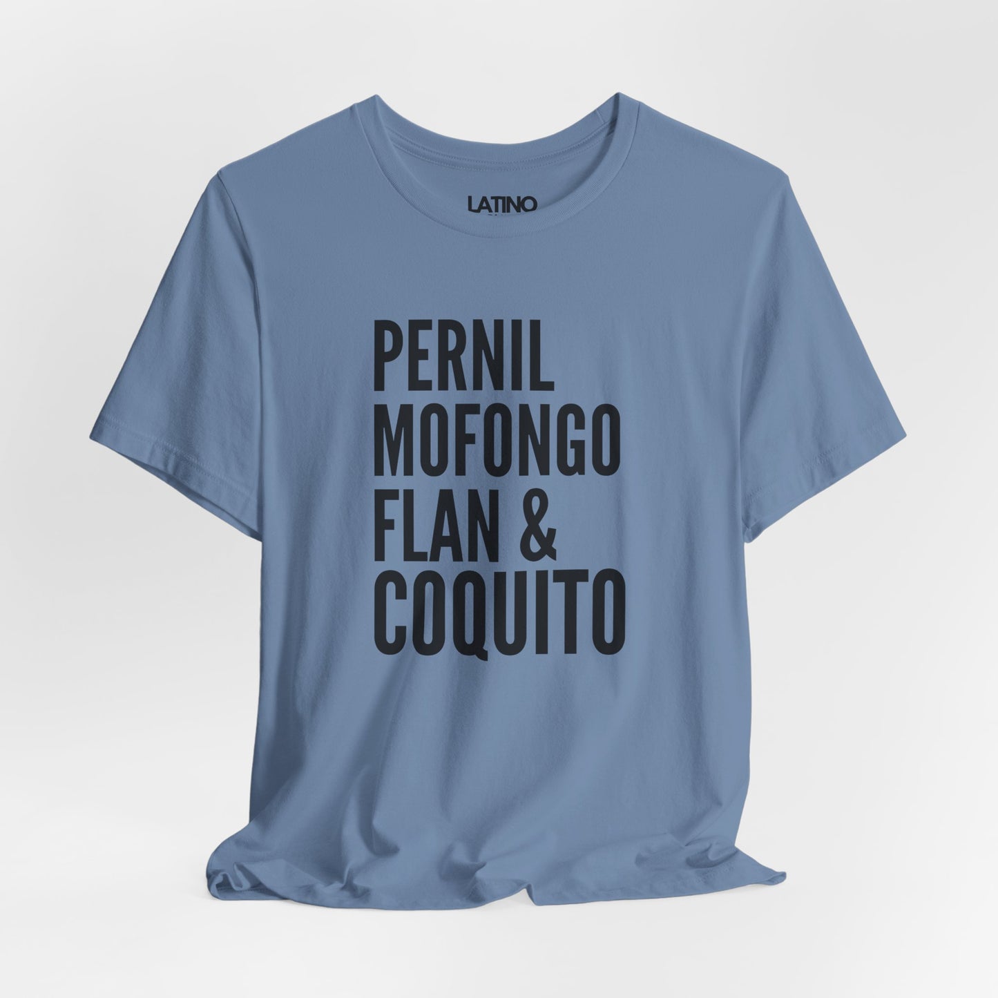 "Pernil, Mofongo, Flan & Coquito" T-Shirt