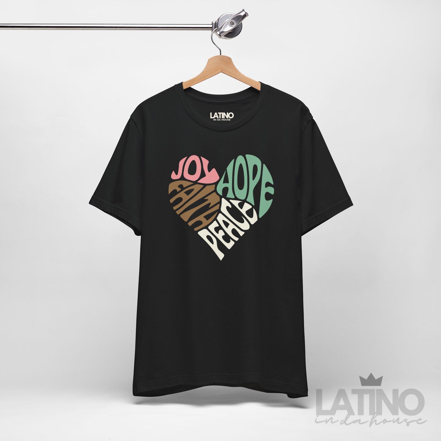 "JOY • FAITH • PEACE • HOPE" Heart T-Shirt
