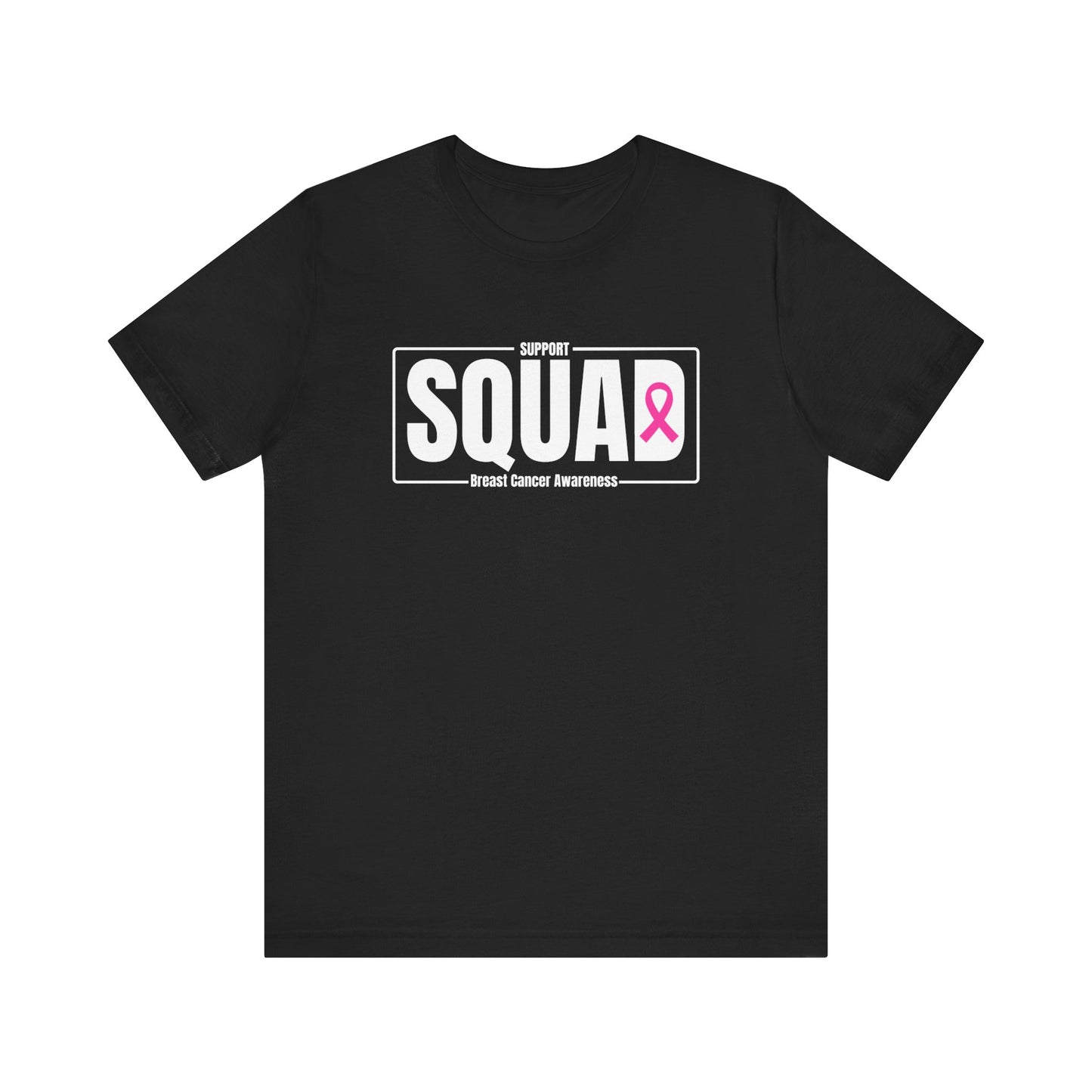 "Breast Cancer Support Squad Awareness" T-Shirt