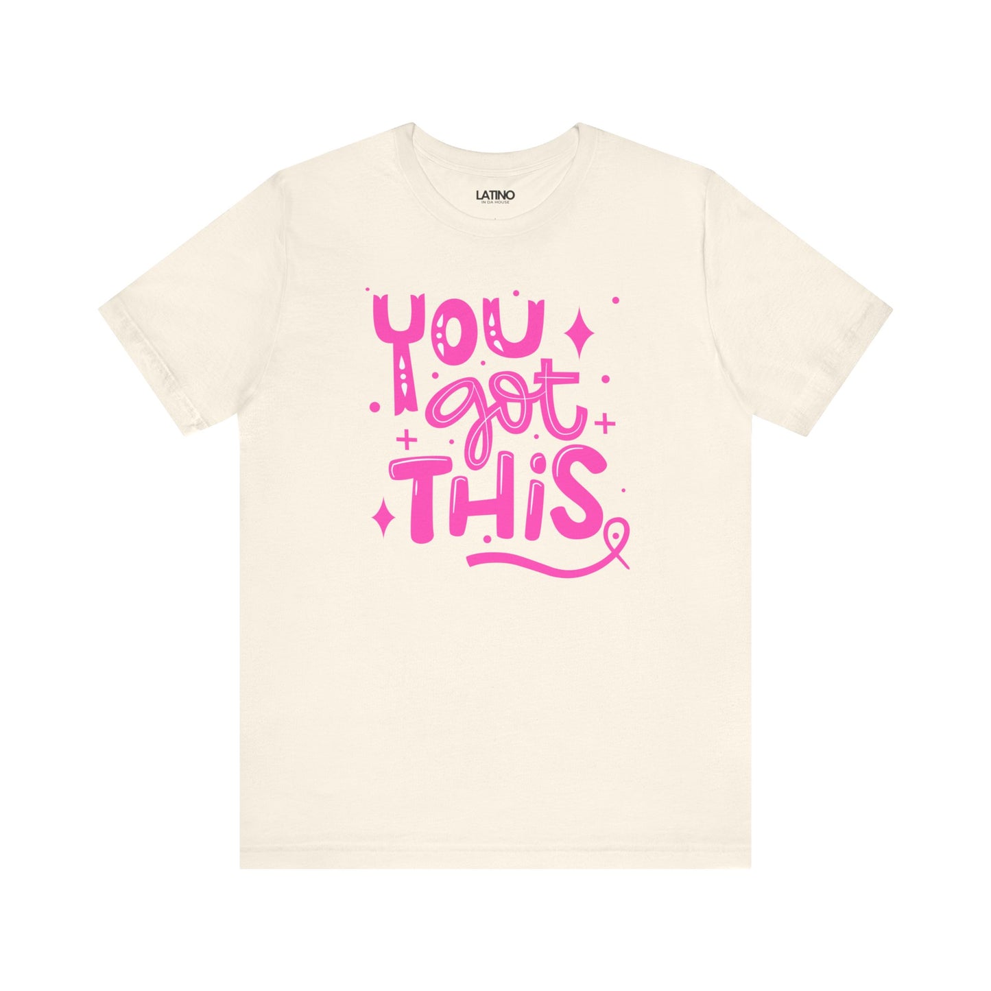 "You Got This" Breast Cancer Awareness T-Shirt