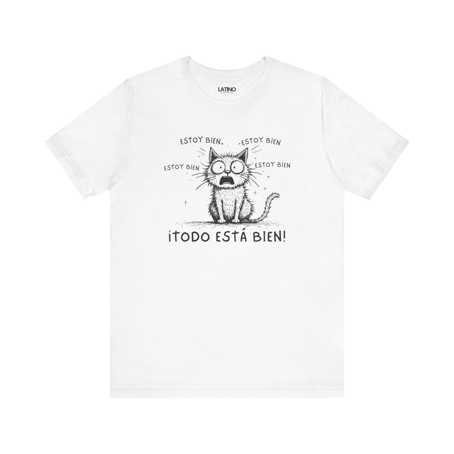 Todo Está Bien Cat T-Shirt