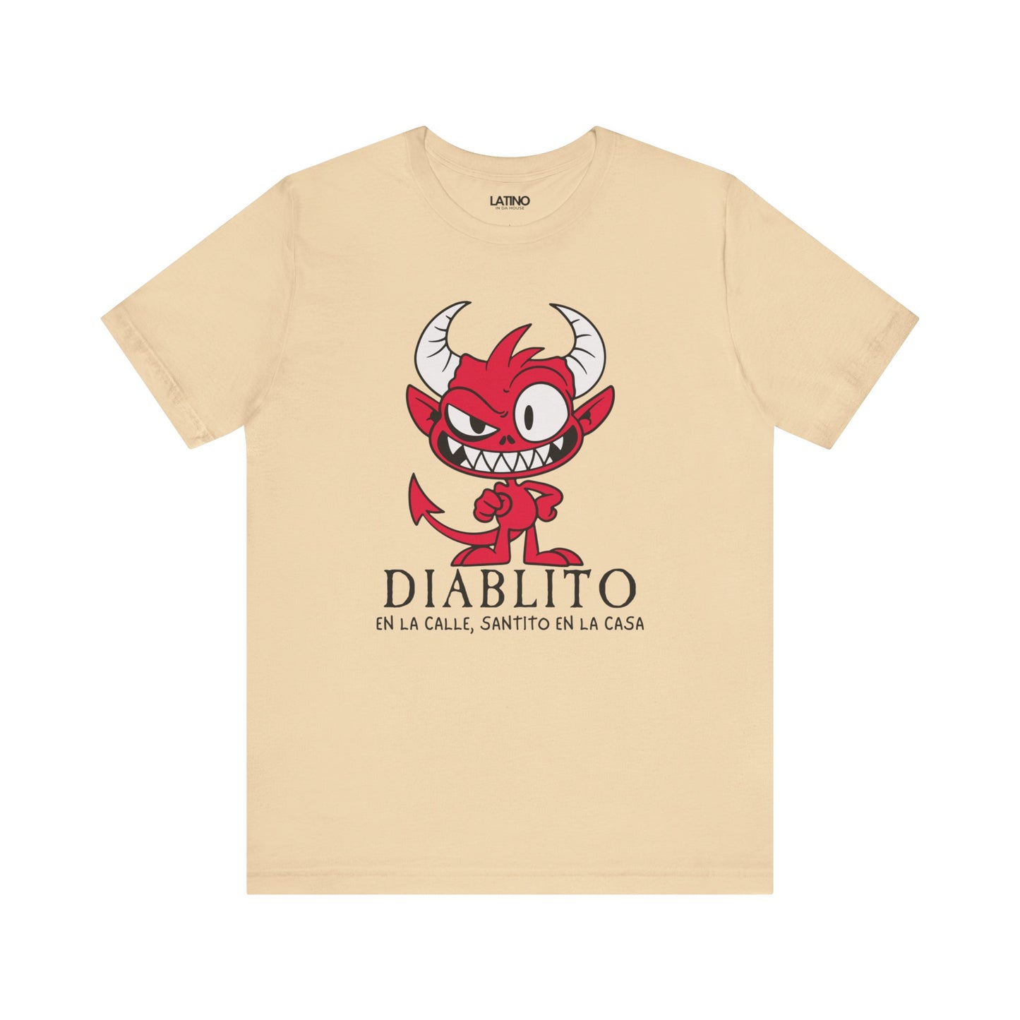 Diablito en la Calle, Santito en la Casa T-Shirt