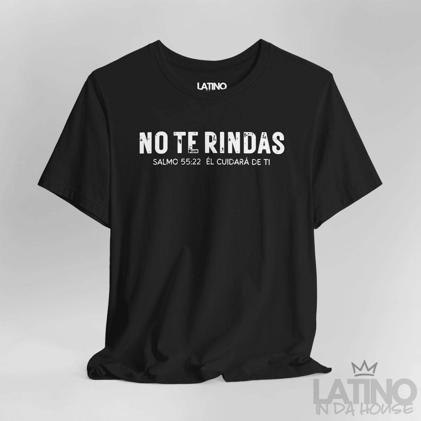 “No Te Rindas” Faith T-Shirt | Don’t Give Up