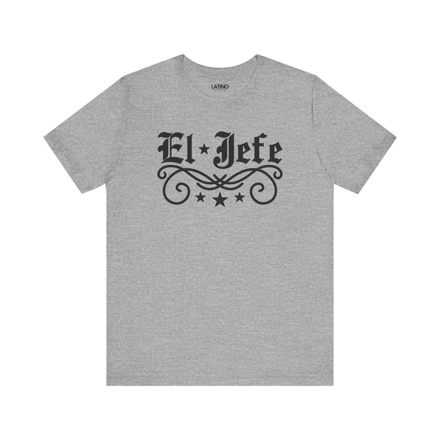 El Jefe | Latino T-Shirt