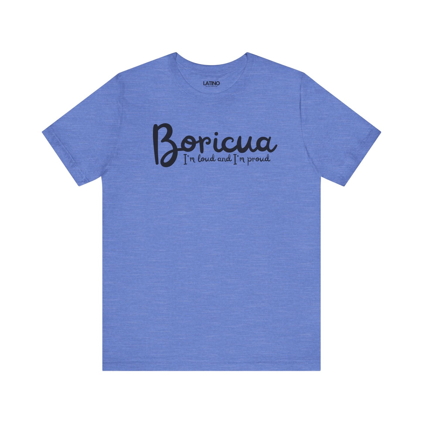 "Boricua Loud & Proud" Heather T-Shirt
