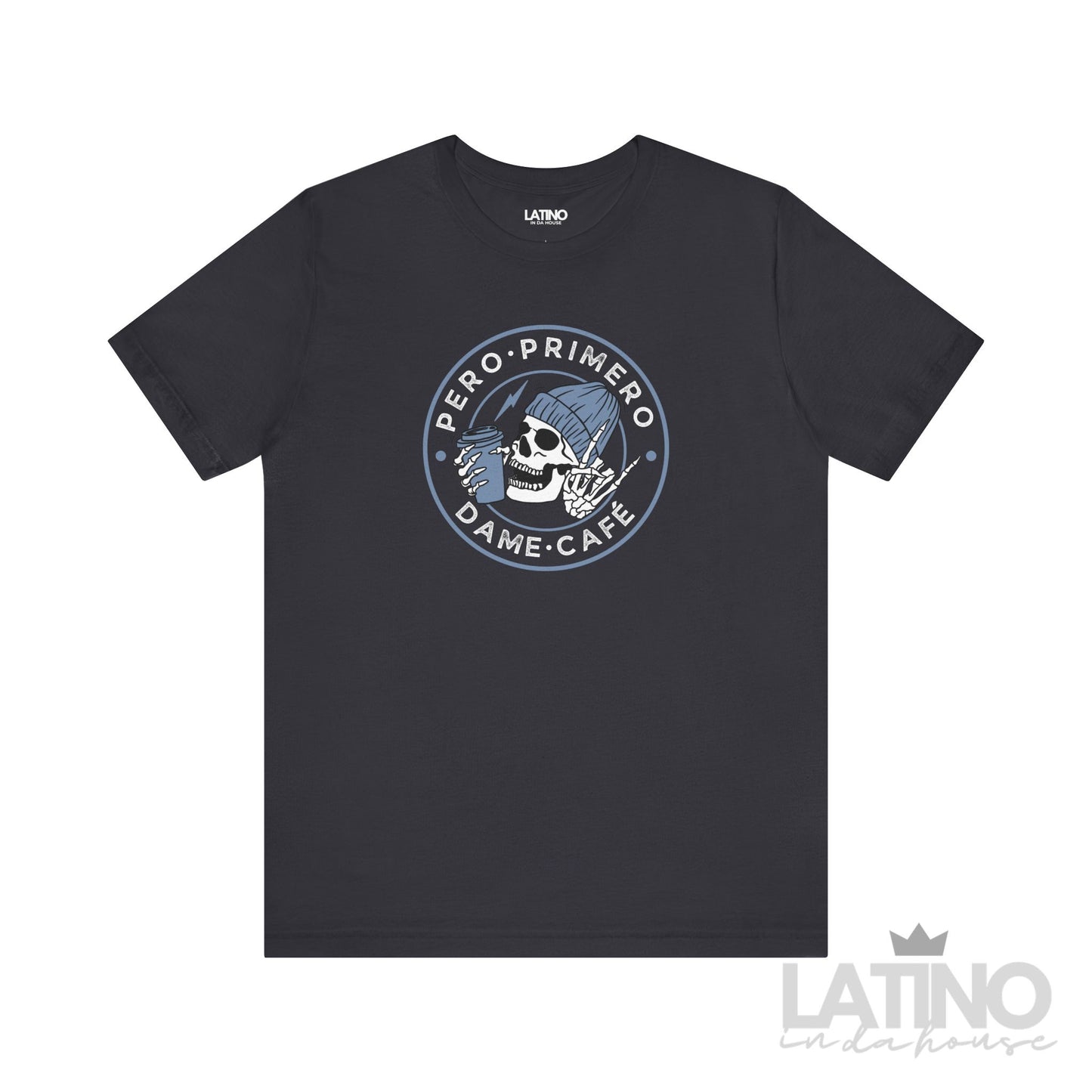 “Primero, Dame Café” T-Shirt | Café Tee