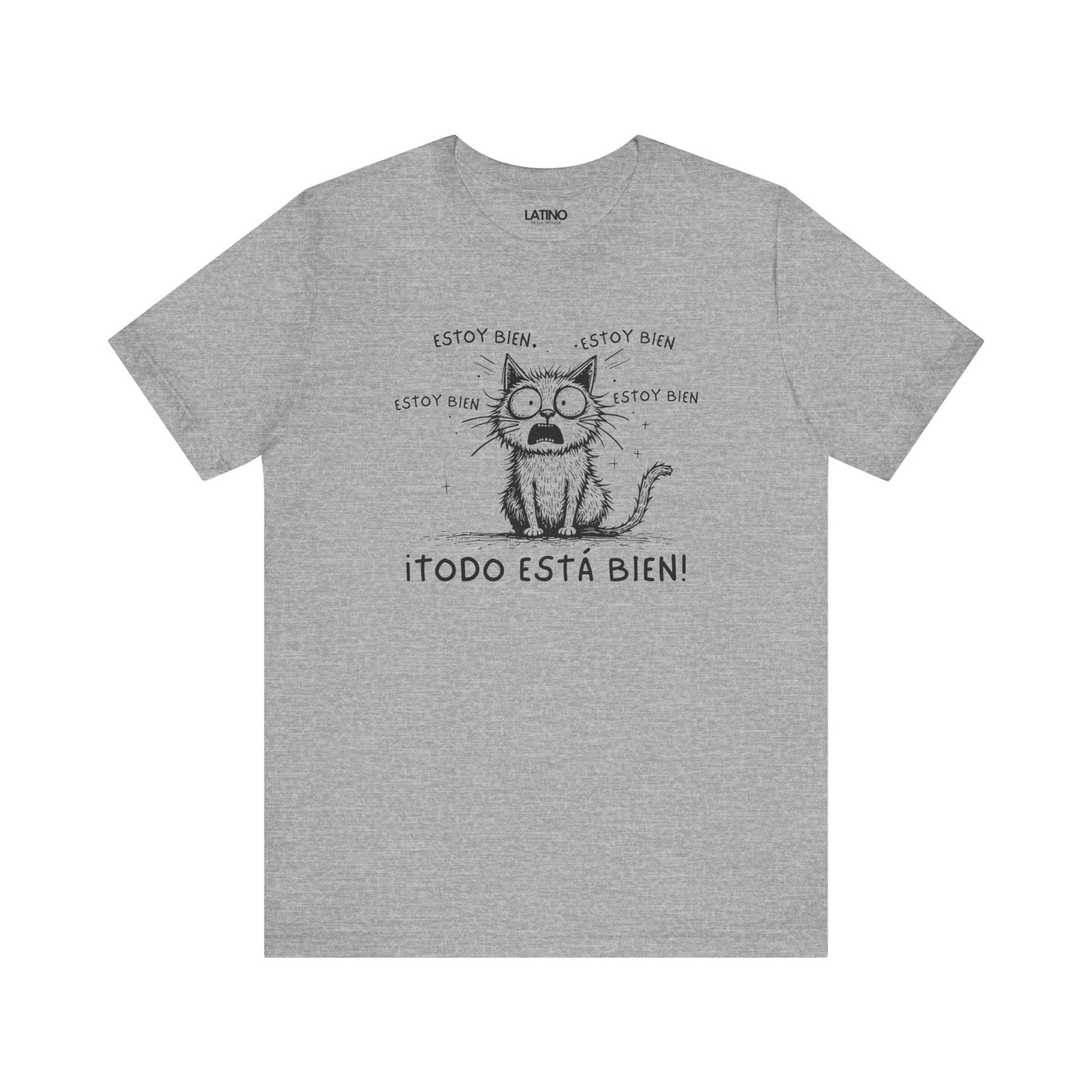 Todo Está Bien Cat T-Shirt