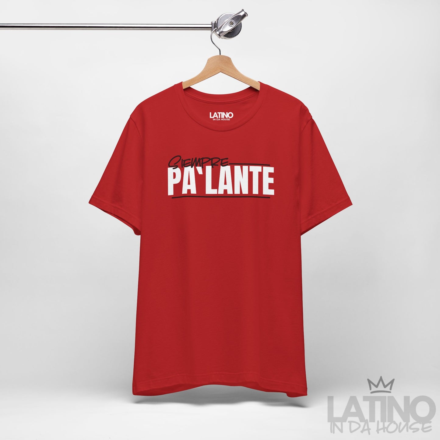 "Siempre Pa’Lante" T-Shirt | Latino Tee