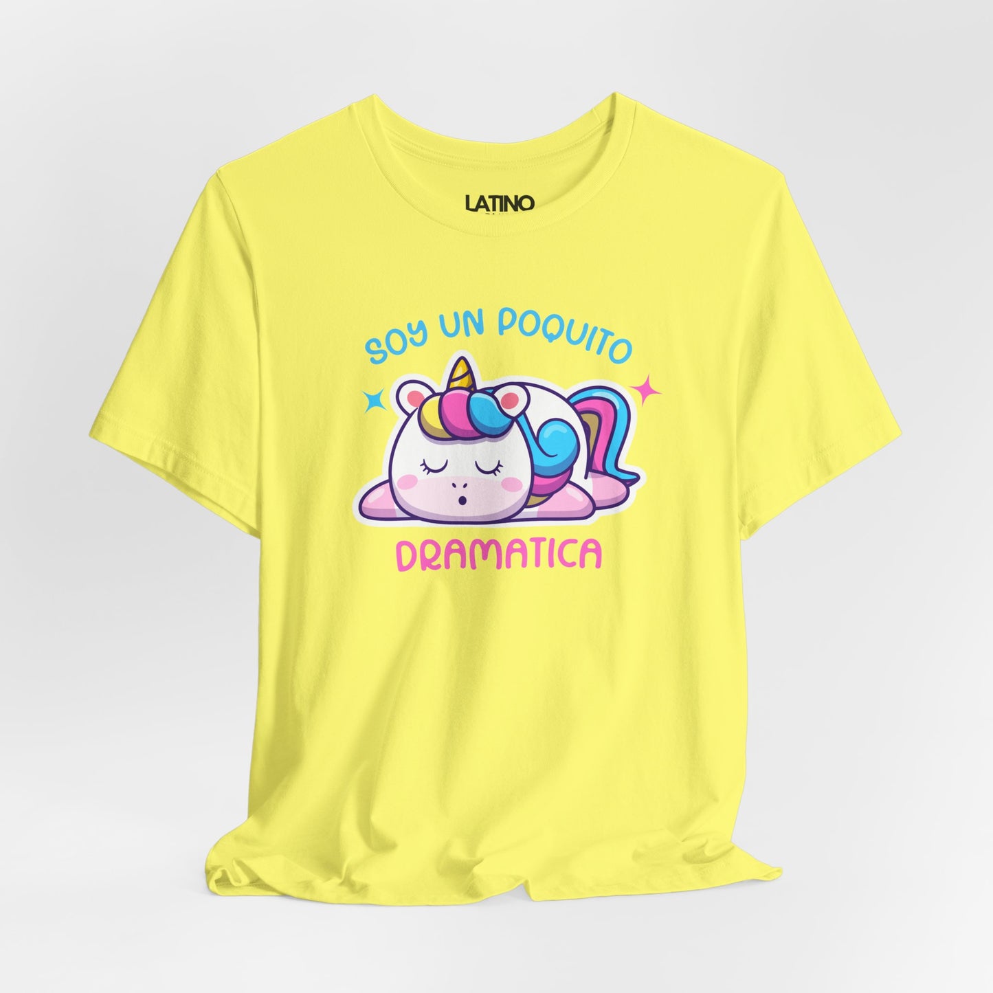 "Soy Un Poquito Dramática" Unicorn T-Shirt