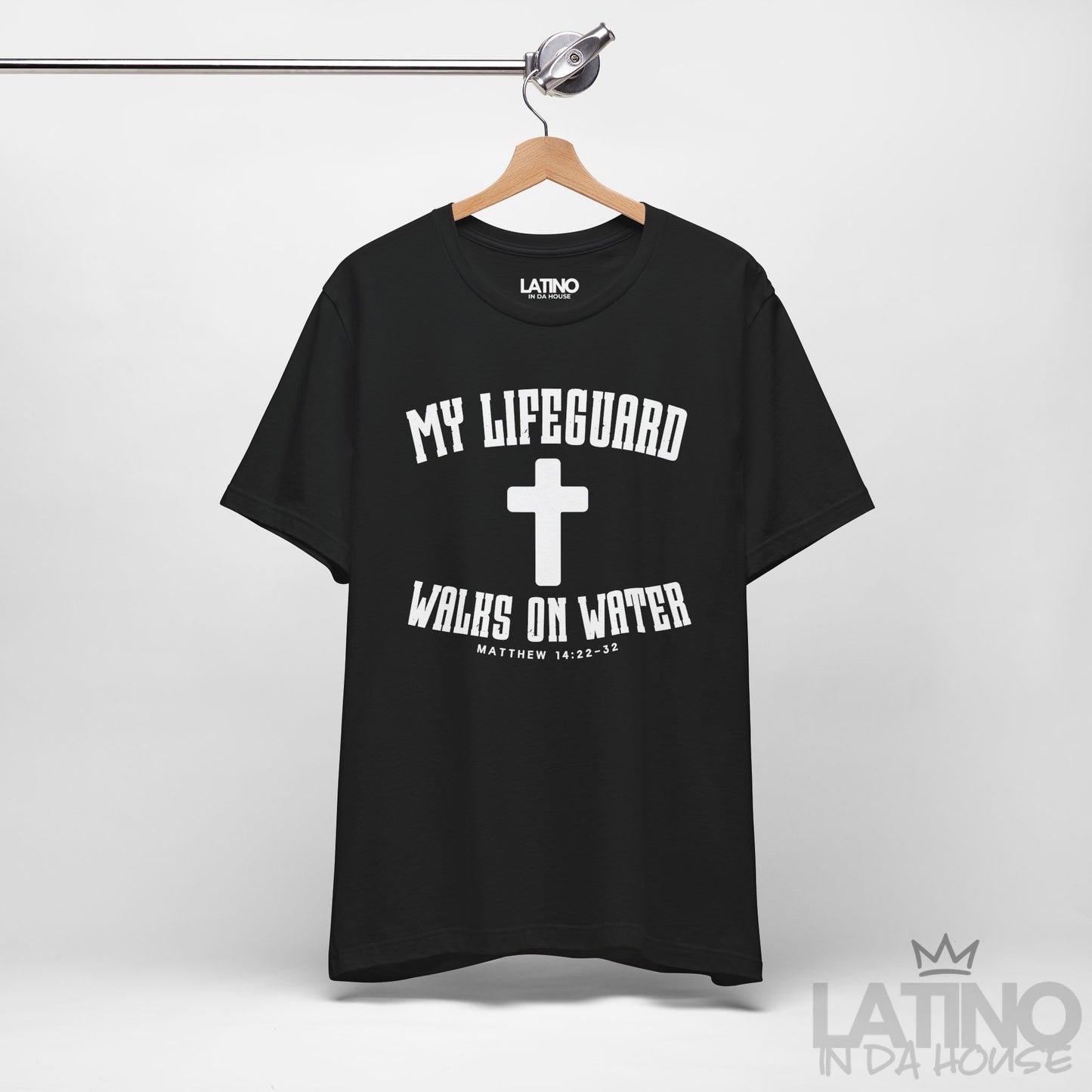 “My Lifeguard Walks on Water” Faith T-Shirt