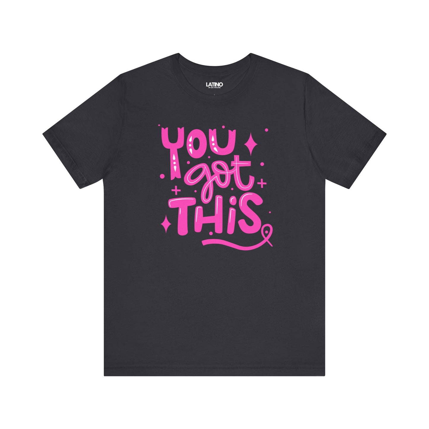 "You Got This" Breast Cancer Awareness T-Shirt
