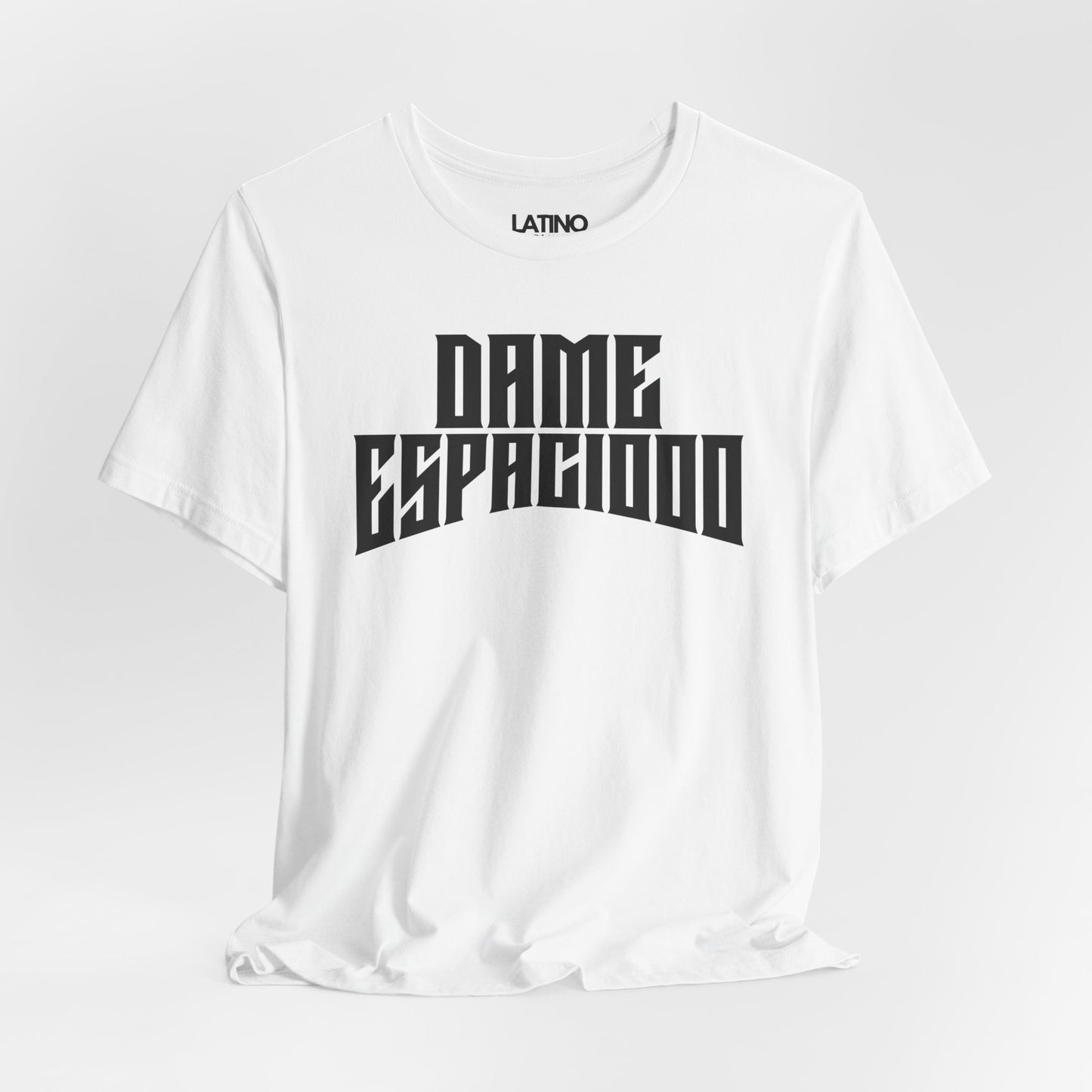 "Dame Espaciooo" T-Shirt