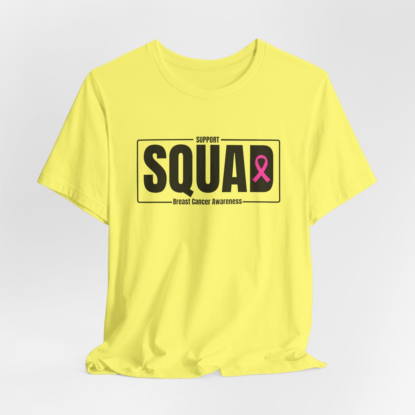 "Breast Cancer Support Squad Awareness" T-Shirt