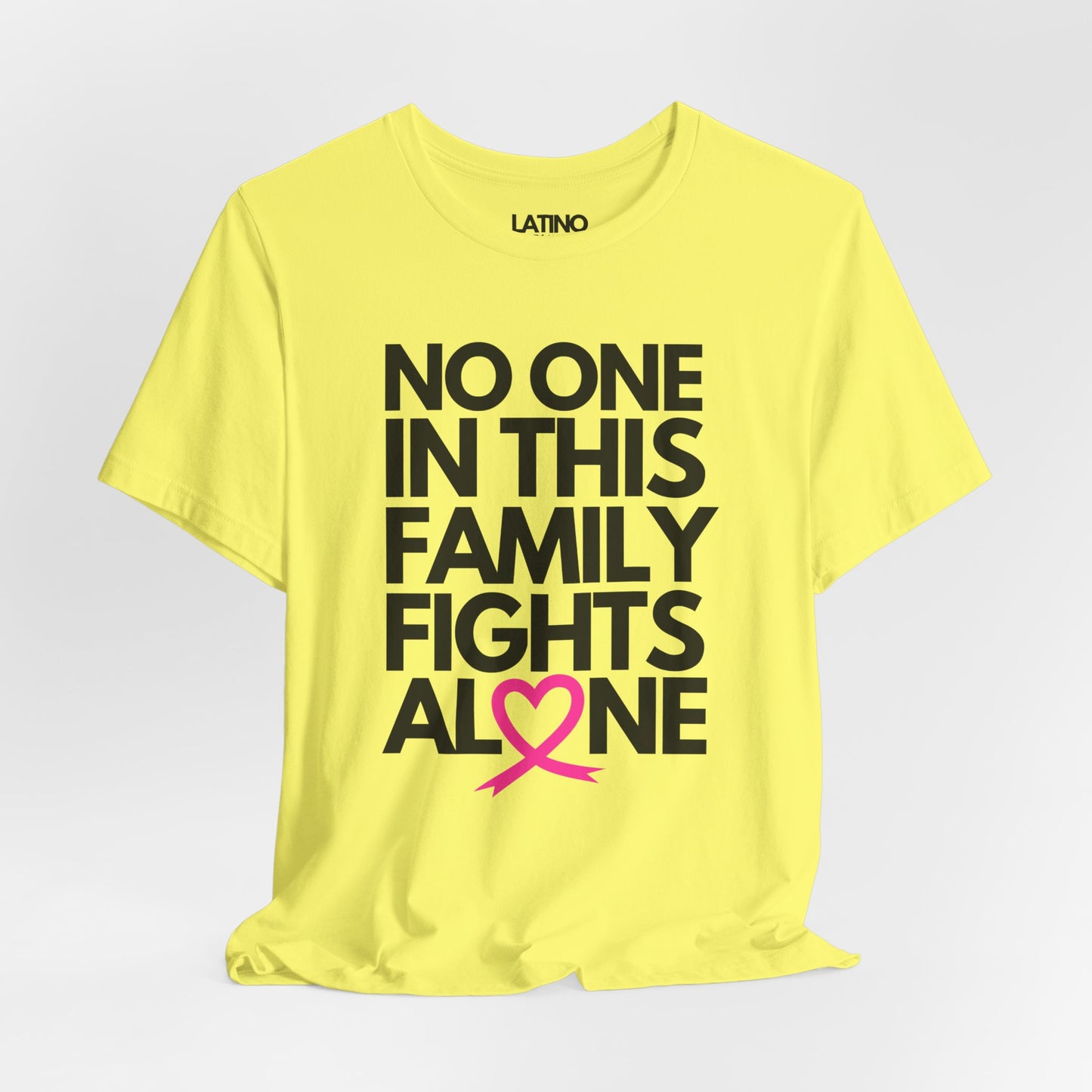 "No One In This Family Fights Alone" Breast Cancer Awareness T-Shirt