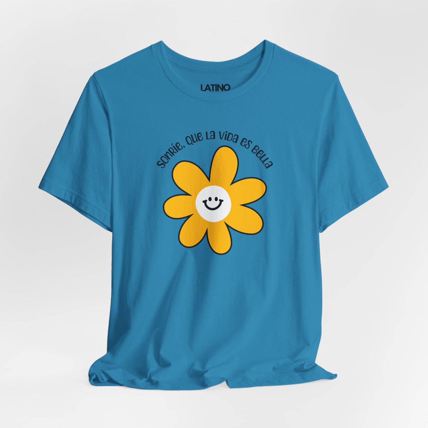 Sonríe Que La Vida Es Bella T-Shirt