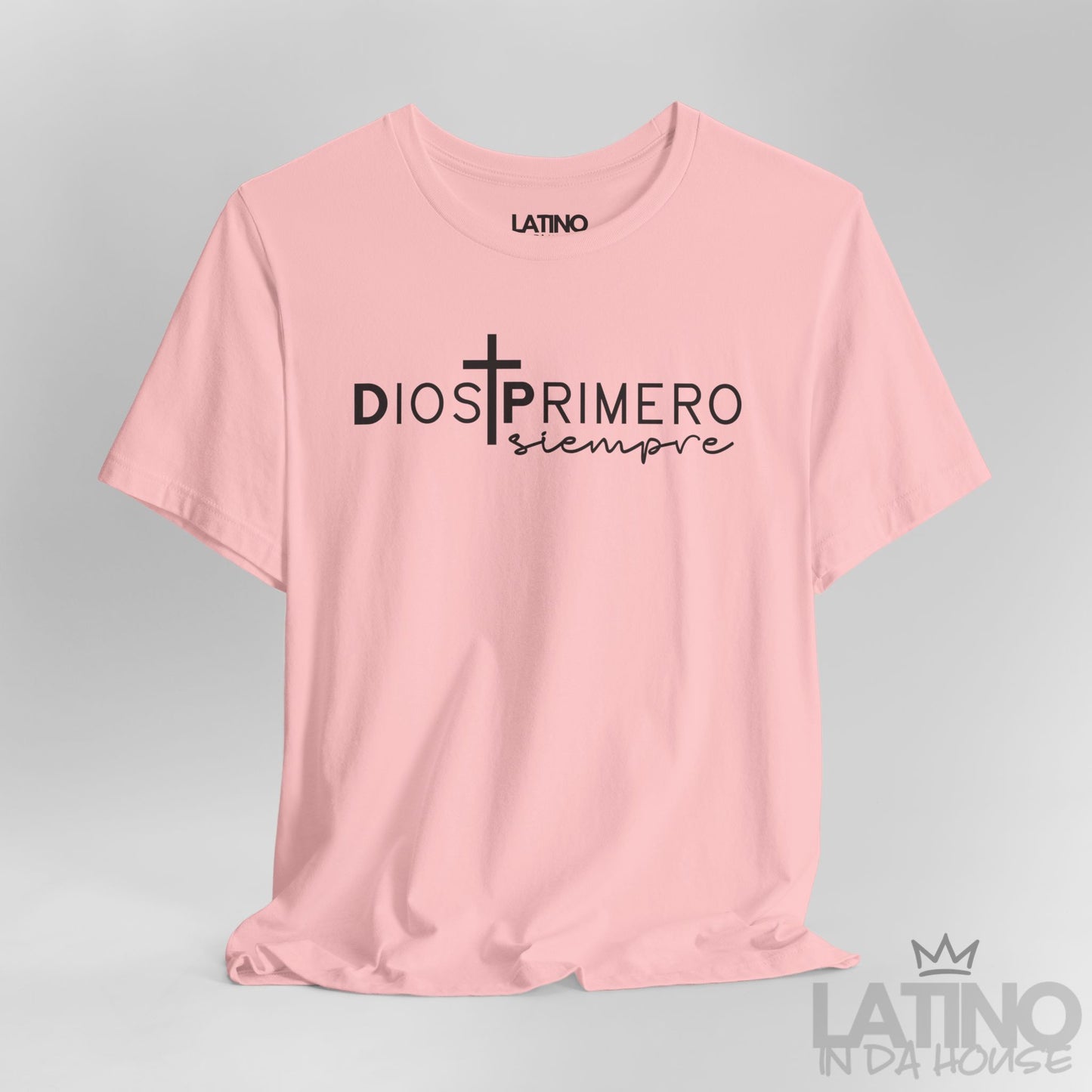 “Dios Primero Siempre” T-Shirt | God First