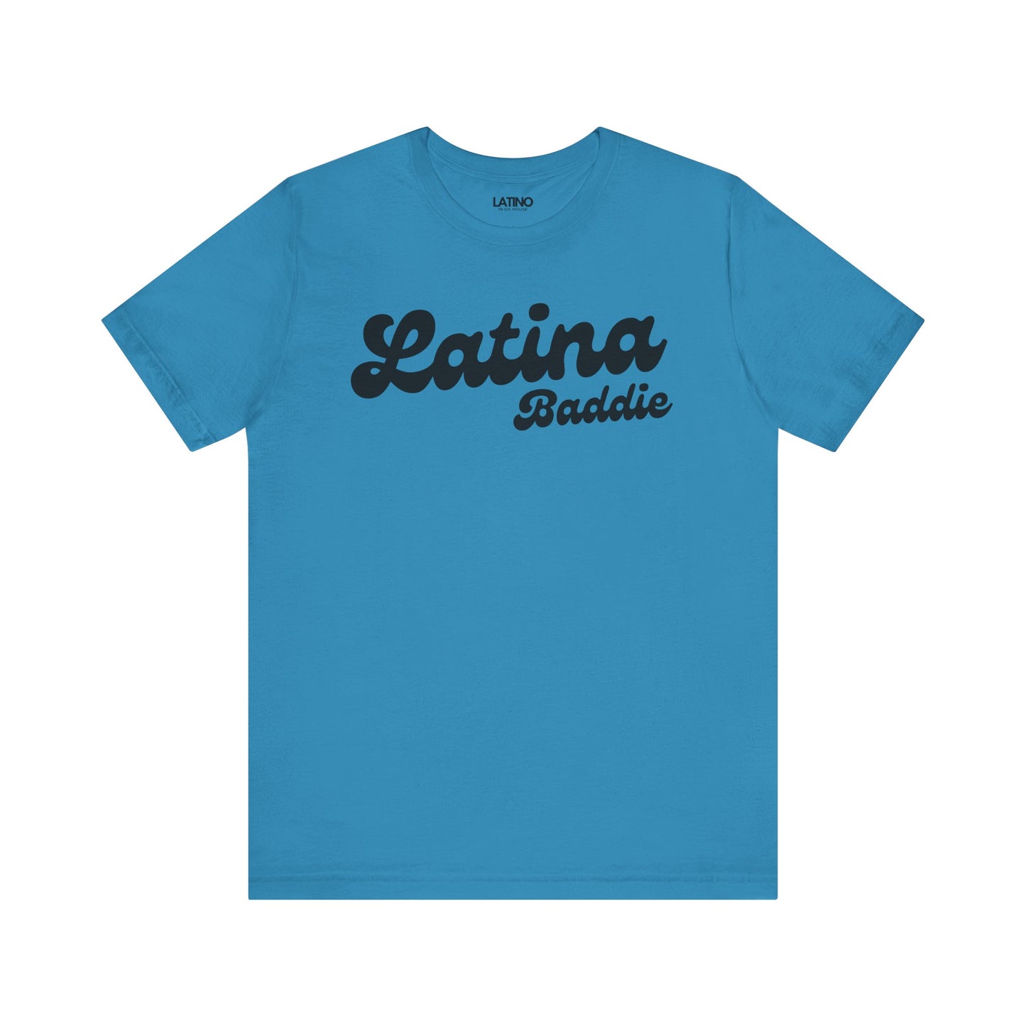 "Latina Baddie" T-Shirt