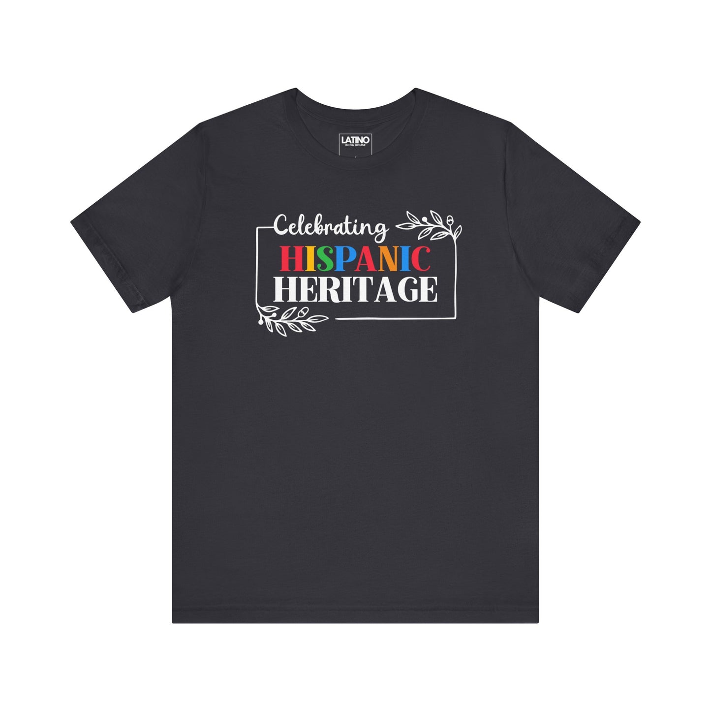 Celebrating Hispanic Heritage T-Shirt