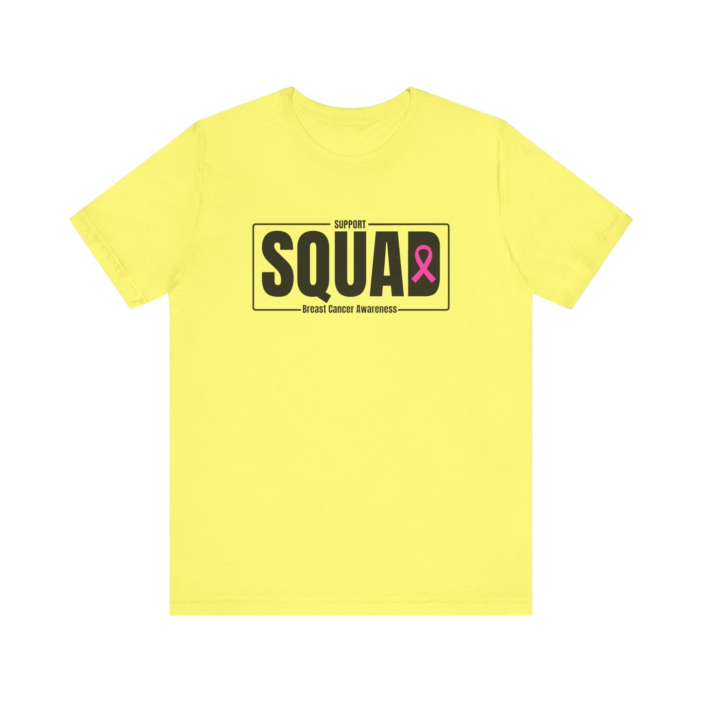 "Breast Cancer Support Squad Awareness" T-Shirt