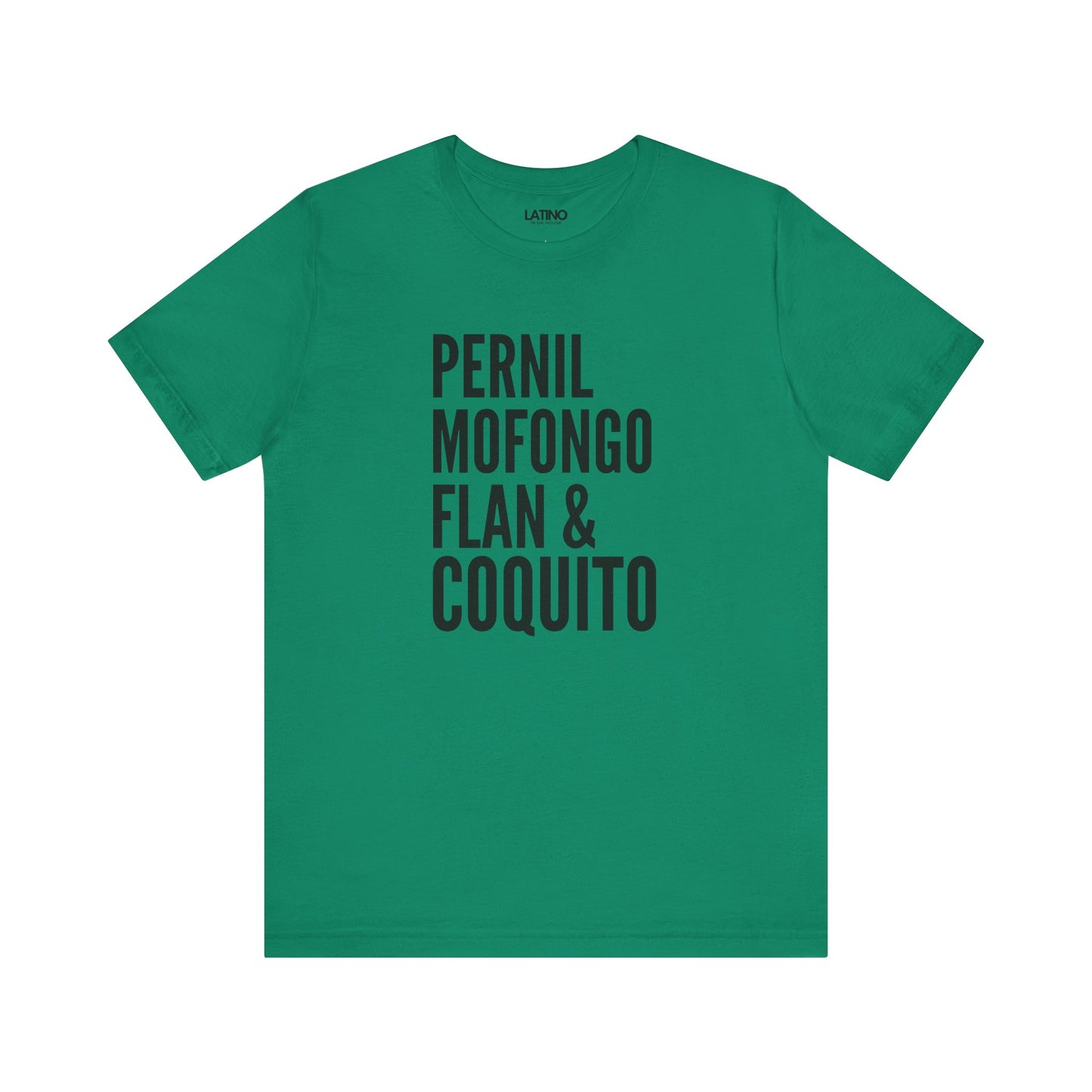 "Pernil, Mofongo, Flan & Coquito" T-Shirt