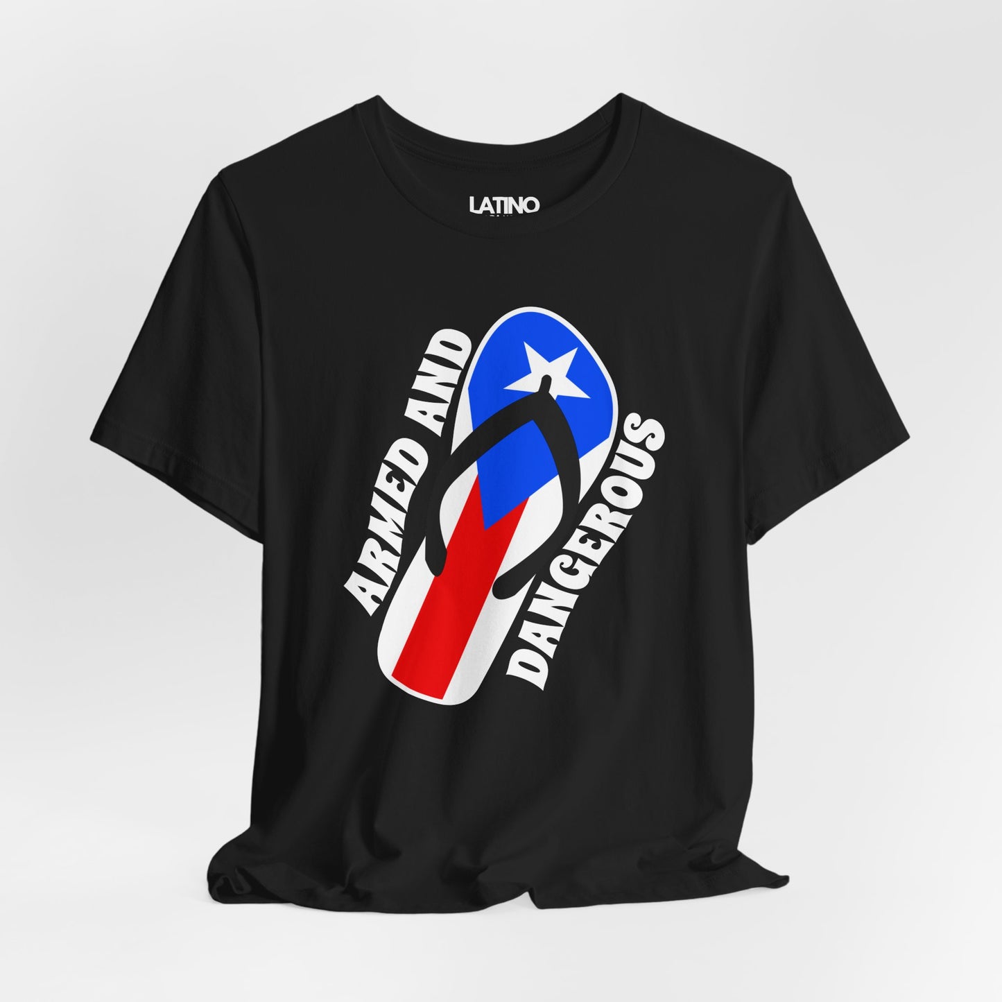 "Armed and Dangerous" Puerto Rican Chancleta T-Shirt