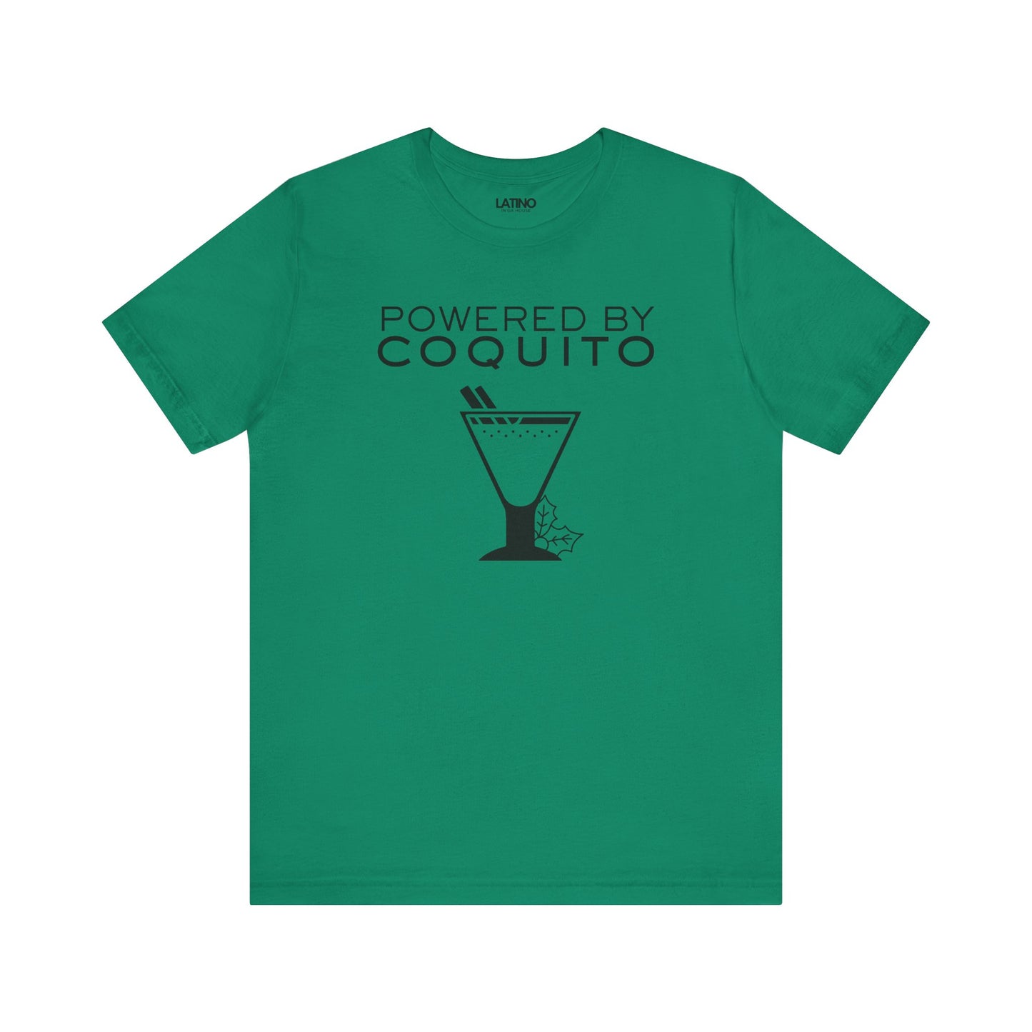 "Powered by Coquito" T-Shirt