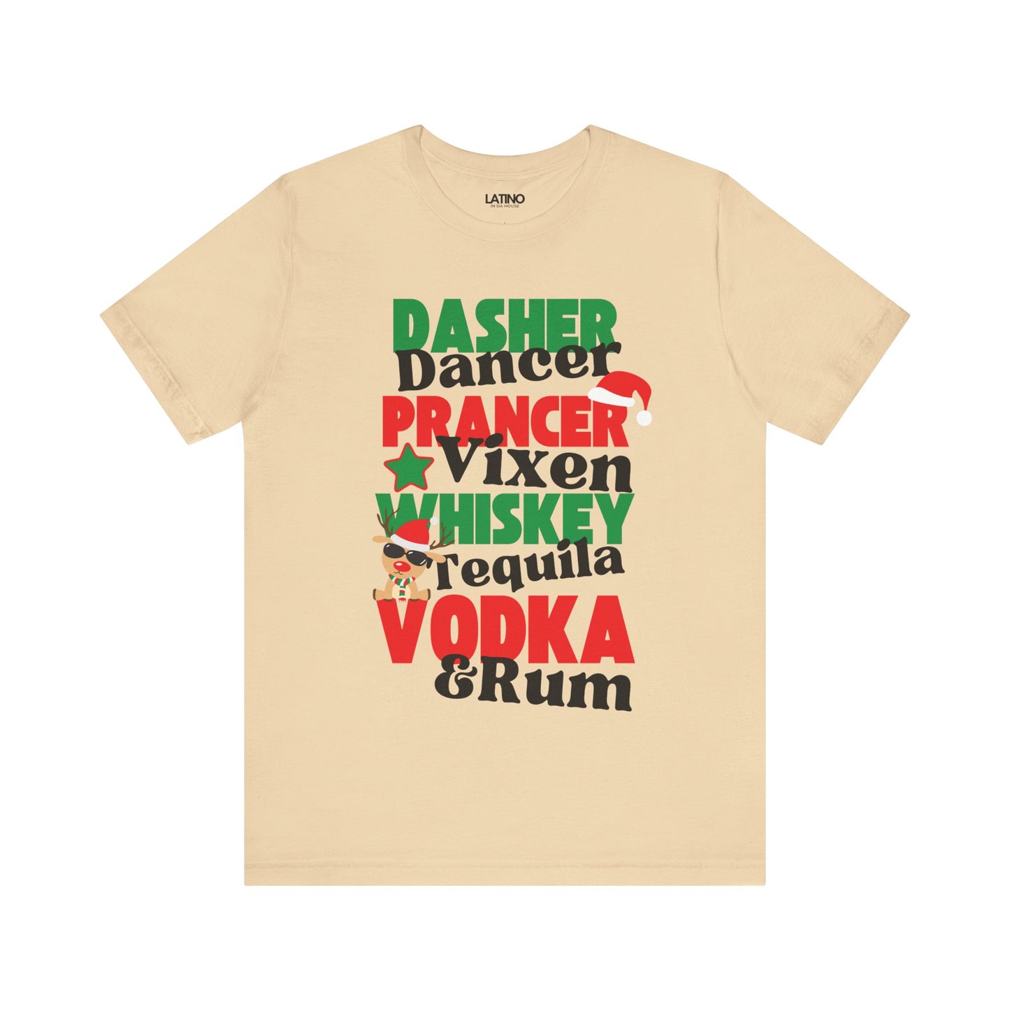"Dasher, Dancer, Tequila, Rum" T-shirt