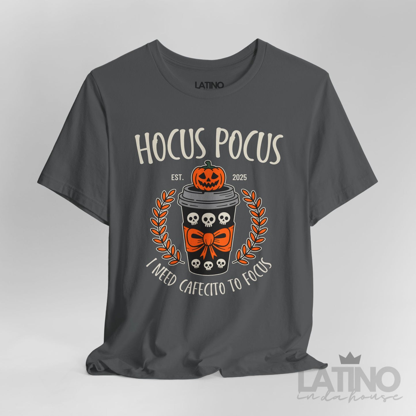"I Need Cafecito to Focus" T-Shirt