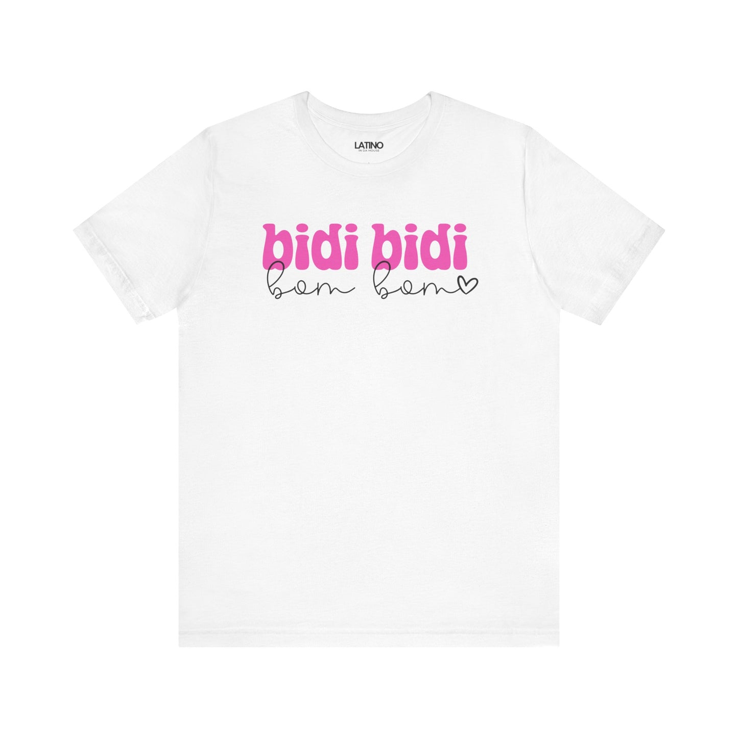 "Bidi Bidi Bom Bom" | Tribute T-Shirt