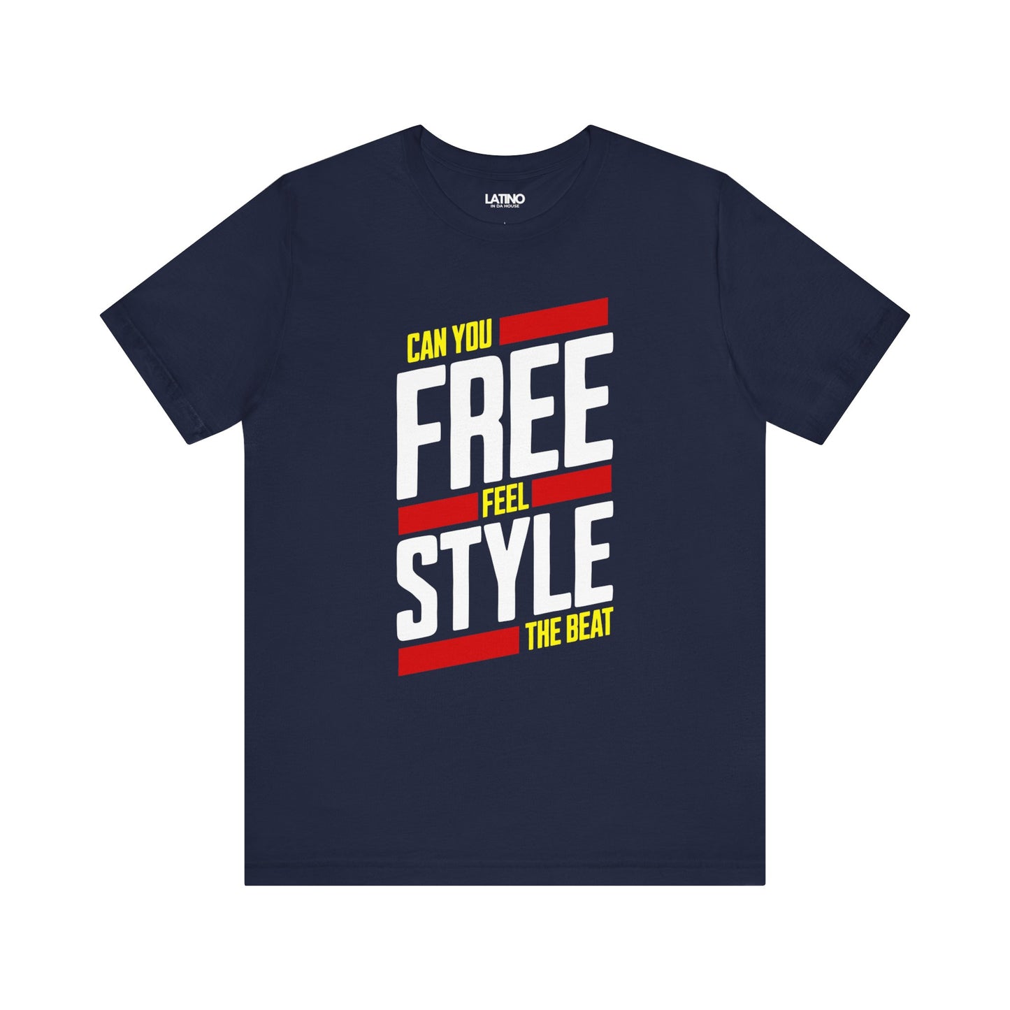 "Can You Feel the Beat Freestyle" T-Shirt