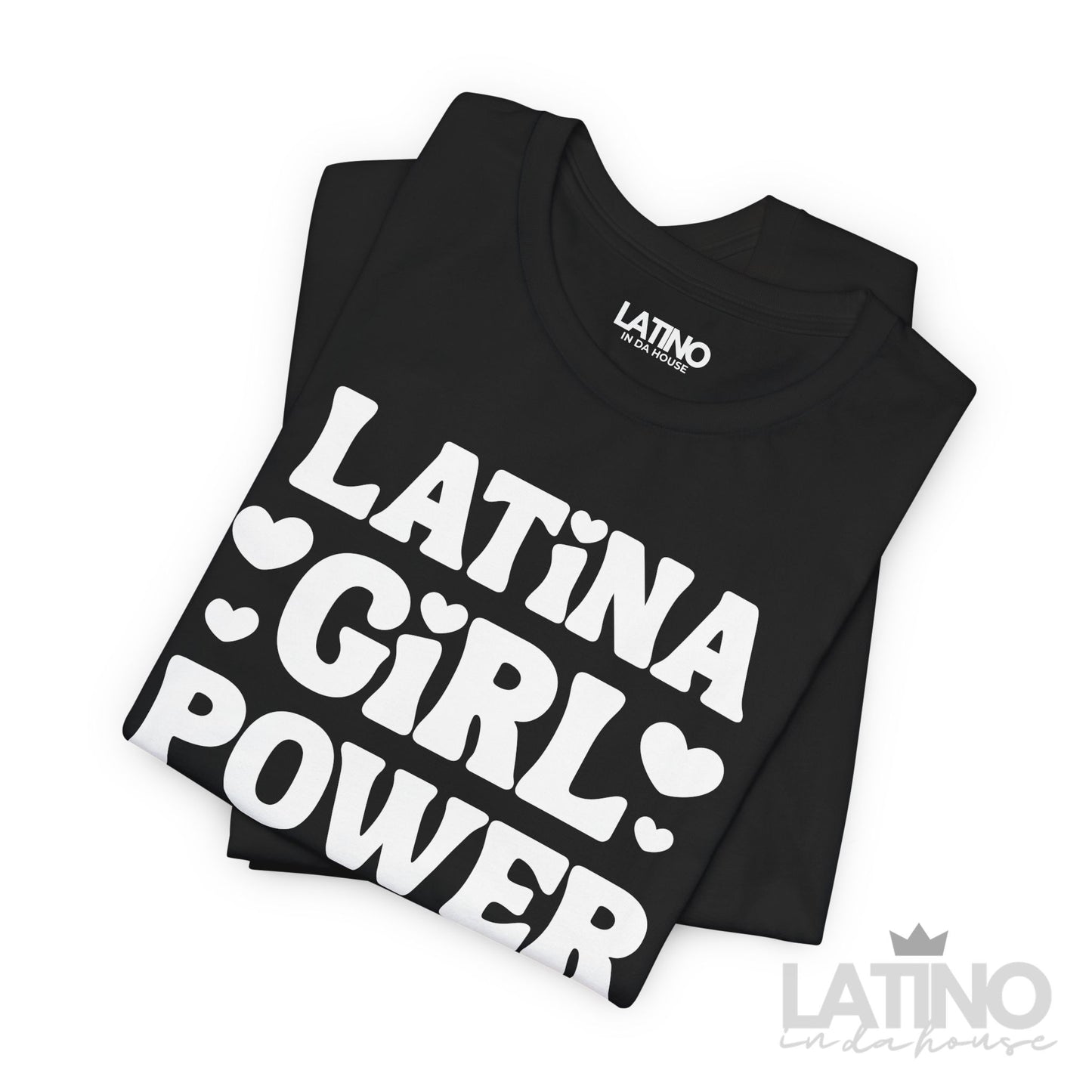 Latina Girl Power T-Shirt | Latina Tee