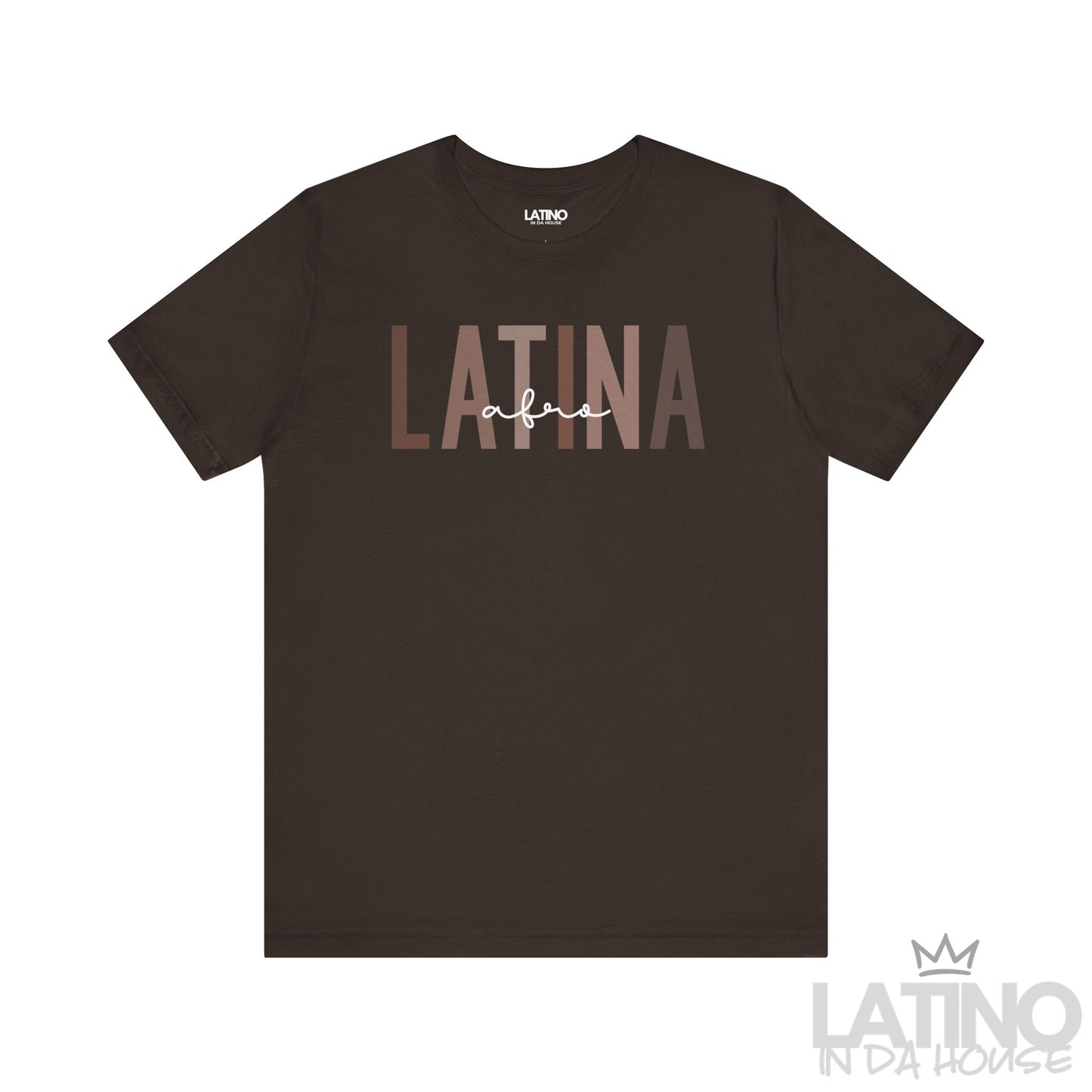 Afro Latina T-Shirt with bold brown text on brown background – Latino In Da House