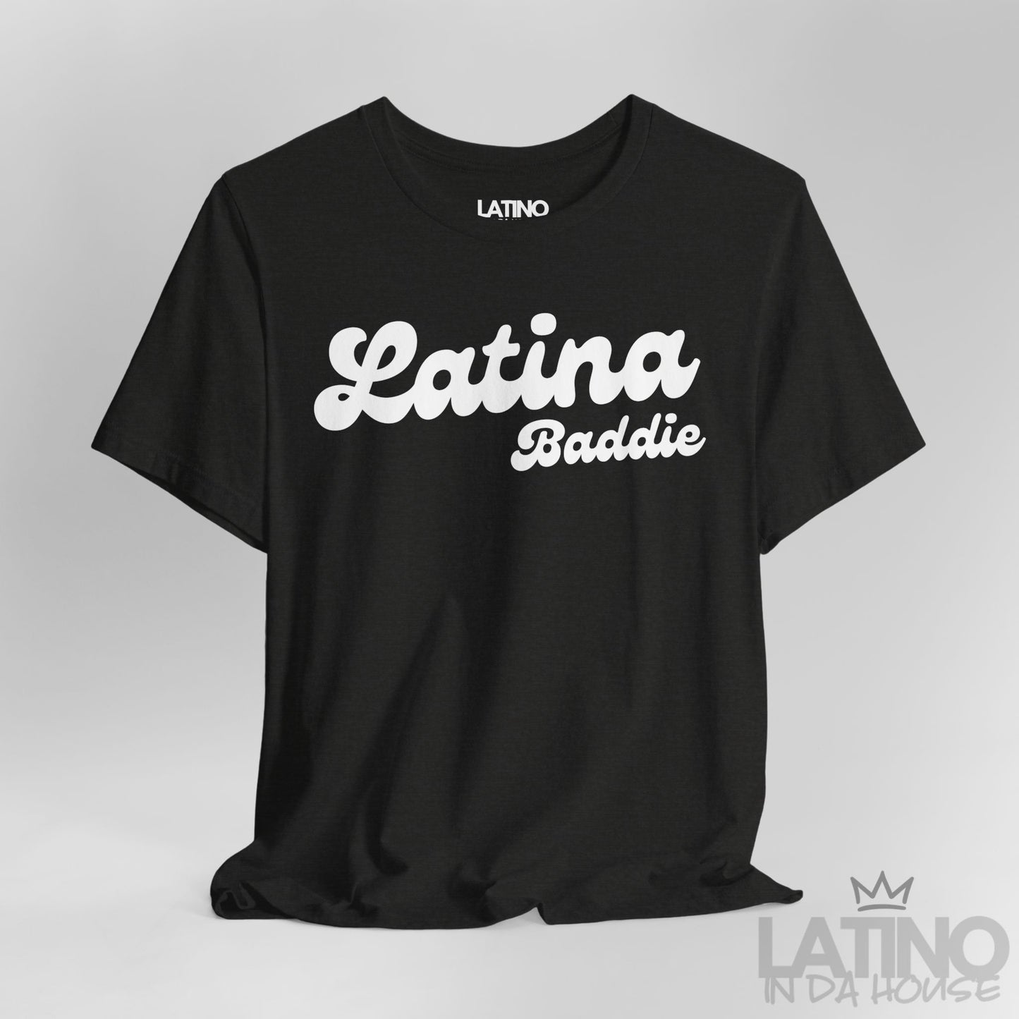 Close Up Heather Black Latina Baddie T-shirt with bold script design. Latino In Da House