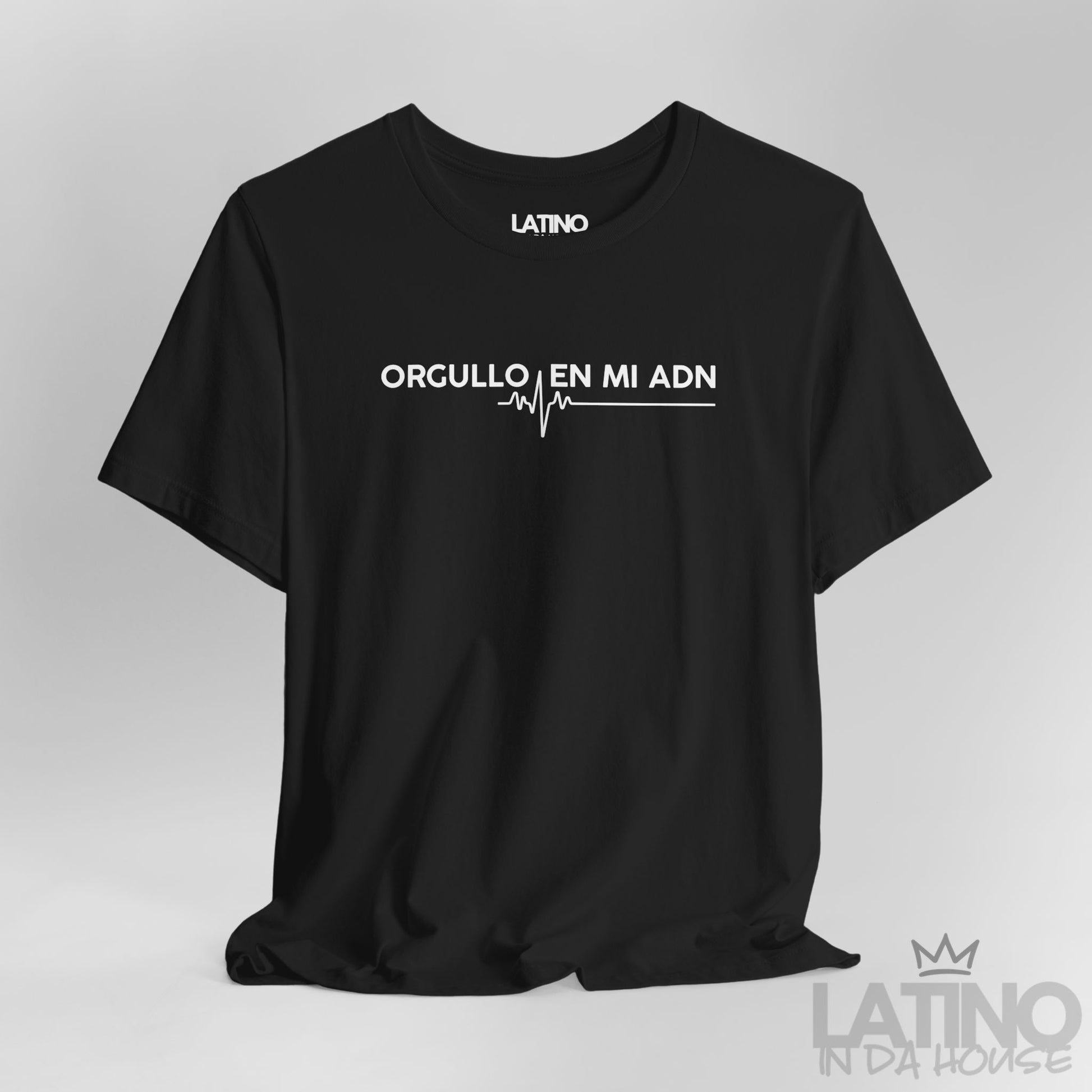 Close Up Orgullo En Mi ADN T-Shirt in black with white text and heartbeat line design – Latino In Da House