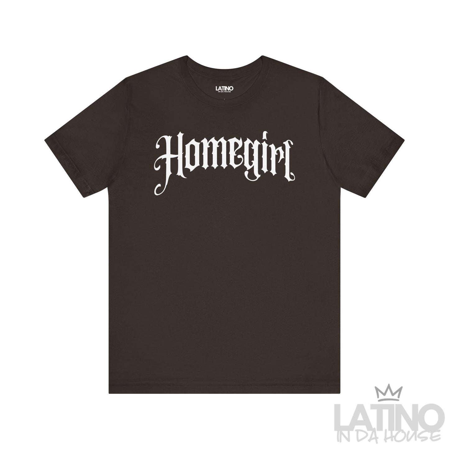 Brown “Homegirl” gothic lettering T-shirt, urban Latino apparel.
