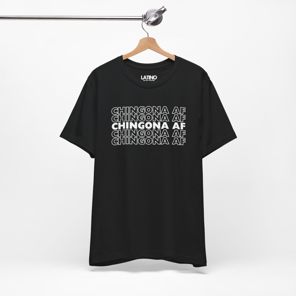 "Chingona AF" T-Shirt