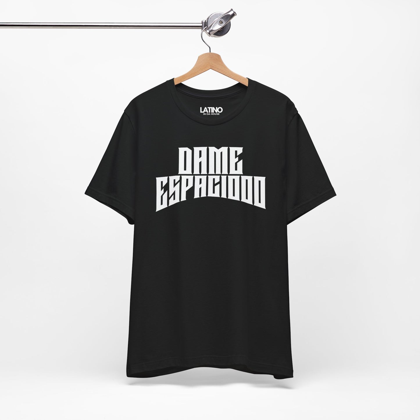 "Dame Espaciooo" T-Shirt