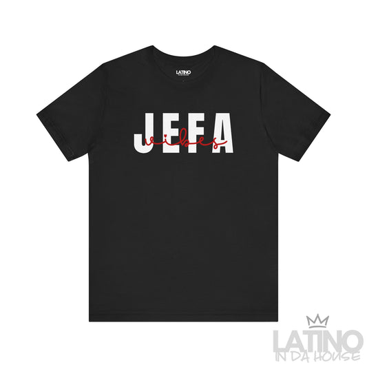 Black Jefa Vibes T-shirt with bold white and red lettering, Latino In Da House collection